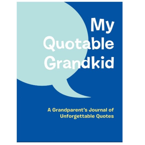 Other - My Quotable Grandkid: A Grandparent's Journal of Unforgettable Quotes NEW